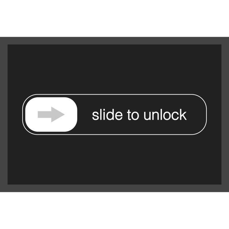 Slide to Unlock Fussmatte Türmatte